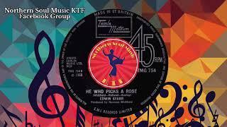 Edwin Starr - He Who Picks A Rose - Northern Soul Music Videos : Best Northern Soul Songs Ever