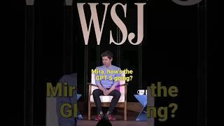 Mira Murati said what? Sam Altman and Mira on WSJ Tech Live