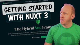 Getting Started With Nuxt 3: Why I'm moving my personal website to Nuxt 3