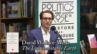David Wallace-Wells, "The Uninhabitable Earth"