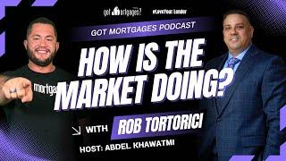 Got Mortgages Podcast with Rob Tortorici of PRMG Got Mortgages