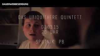 Das ubiquitäre Quintett 2 - Official Trailer HD