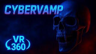  CYBERVAMP [VR 360] Dark Techno Thriller! Trippy VR Music Video ft. Matteo Tura