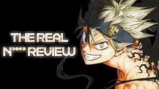 Black Clover: The Real N**** Review (Anime + Sword of the Wizard King)