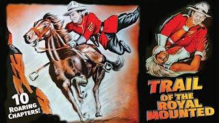 Trail of the Royal Mounted Promo