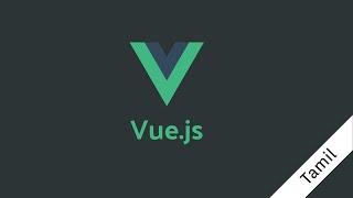 #2 Vue Js Download & Setup