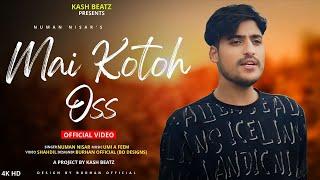 MAI KOETA OOS || NUMAN NISAR || UMI A FEEM || NEW KASHMIRI SONG 2024