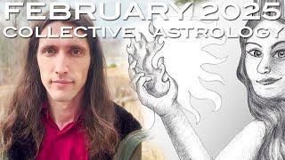 February 2025 Astrology - Straight To the Heart of the Matter: The Hive-Mind & Collective Oppression