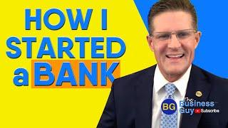 How to Start a Bank