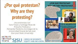 ¿Por qué protestan? Why are they protesting?