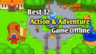 Best 12 Action & Adventure game for Android offline #6