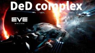 Расширенная версия, eve online ded комплексы. И немного о сканинге