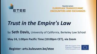 Trust in the Empire's Law