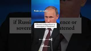 Putin on nukes