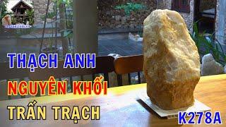 Trấn trạch với trụ đá nguyên khối K278A || Nhà Sàn Tây Nguyên