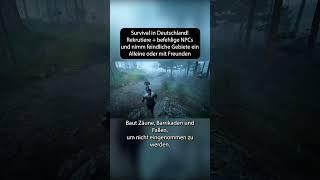 Ein Survival Game mit Deutschland Setting?  #gaming#survivalgames #gamingnews #shorts #zocken