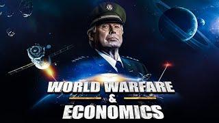 World Warfare & Economics (Early Access) Part 1 First Look