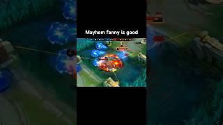 Fanny Mayhem is unstoppable #mlbb #mlbbindonesia