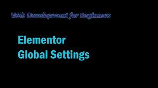 Elementor Global Settings