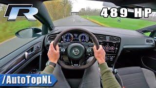 489HP VW GOLF R MK7 *LOUD* POV Test Drive by AutoTopNL