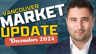 Greater Vancouver & Fraser Valley - Real Estate Market Update