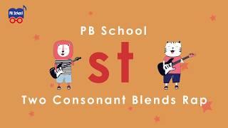 PB School : Two Consonant Blends rap ST