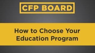 Path to CFP® Certification: Choosing a Financial Planning Education Program