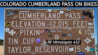 RE Himalayan 452 Tin Cup to Cumberland Pass Colorado - Top of the World - Wahoo!