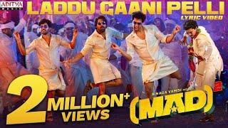 Laddu Gani Pelli | Mad Square | Kalyan Shankar | Bheems Ceciroleo Kasarla Shyam | Telugu Song