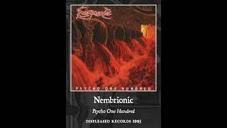 Nembrionic "Kill Them" from "Psycho One Hundred" 1995 Displeased Records