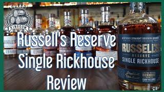 Russell's Reserve Single Rickhouse Review