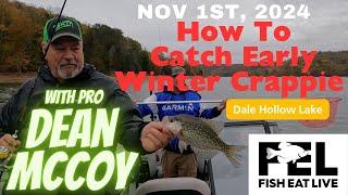 Pre Winter Crappie with Dean McCoy Fish Eat Live