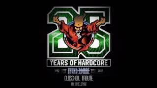 Thunderdome Oldschool Tribute 2017 Mix By E SpyrE