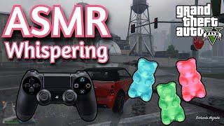 ASMR Gaming | GTA V ONLINE EATING GUMMY BEARS | Whispering + Controller Sounds 