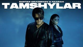 Dastan Orazbekov & Naarah - TAMSHYLAR