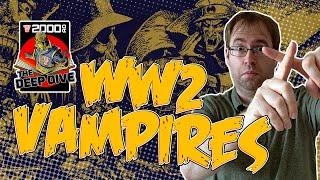 World War Two Vampires! – 2000 AD: The Deep Dive