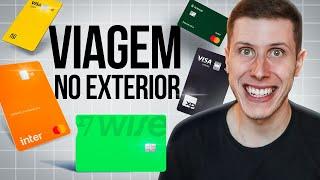 Qual o melhor Banking e Cartão para usar nas viagens do exterior? (Atualizado 2024)