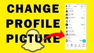 How To Change Your Profile Picture On Snapchat