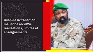 #Mali : que faut-il retenir de la transition malienne en 2024 ?