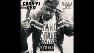 Corn Fi dem by Kali lee