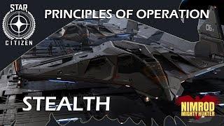 Principles of operation - Stealth