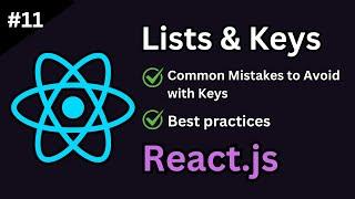 React Lists & Keys: The Essential Guide to Performance (Tutorial #11)