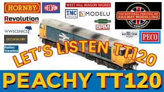 TT120 - What news from THE NATIONAL FESTIVAL of RAILWAY MODELLING