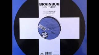 Brainbug - Nightmare (HQ)