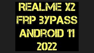 realme x2 frp bypass android 11 || mr. awwal 007