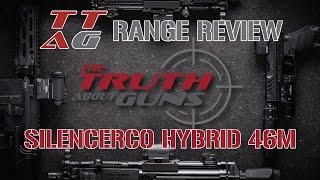 SilencerCo Hybrid 46M : TTAG Range Review