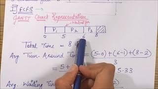 First Come First Serve (FCFS) SCHEDULING ALGORITHM Example: Gantt Chart and Metrics Computation