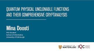 Quantum physical unclonable functions and their comprehensive cryptanalysis- Mina Doosti