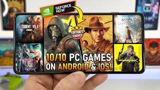 25 Perfect 10/10 PC Games You Must Play on Android & iOS with GeForce Now!