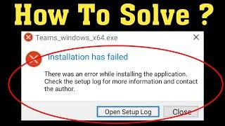 Microsoft Teams - Installation Has Failed. There Was An Error While Installing The Application - Fix